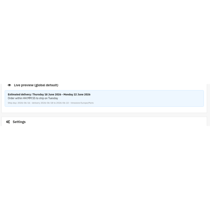 Estimated Delivery Date & Shipping Countdown — Live preview (global default) (back office)